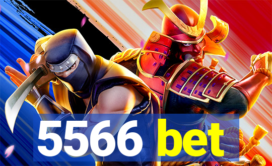 5566 bet